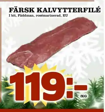 Färsk kalvytterfilé