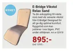 Erlandsons Brygga E-Bridge Vikstol Relax Sand erbjuda