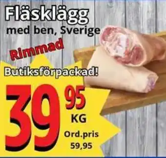 Supergrossen Fläsklägg erbjuda