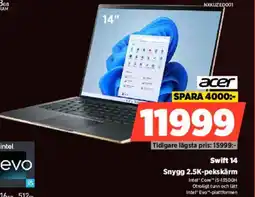 Power ACER Swift 14 Snygg 2.5K-pekskärm erbjuda