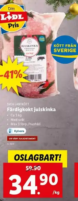 Lidl Svea Lantkött Färdigkokt julskinka 3kg erbjuda