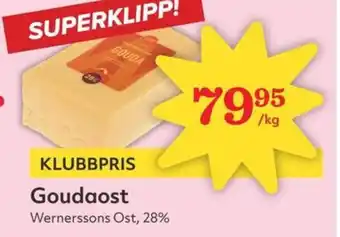 Östenssons WERNERSSONS Goudaost erbjuda