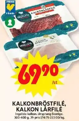 ICA Maxi KALKONBRÖSTFILÉ, KALKON LÅRFILÉ erbjuda