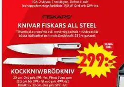 ICA Maxi KNIVAR FISKARS ALL STEEL erbjuda