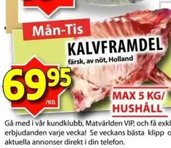 Matvärlden Tensta KALVFRAMDEL erbjuda