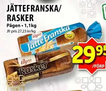 Matvärlden Tensta JÄTTEFRANSKA/ RASKER erbjuda