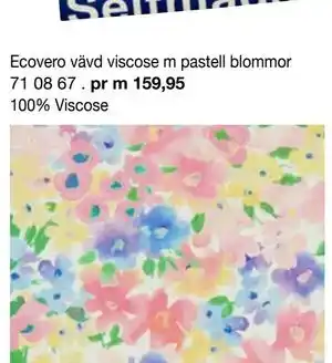 Selfmade Ecovero vävd viscose m pastell blommor erbjuda