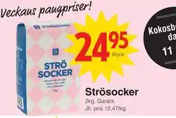 Matöppet Strösocker erbjuda