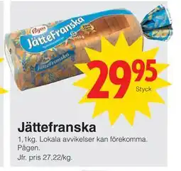Matöppet Jättefranska erbjuda