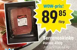 Supergott PORXAS Serranoskinka erbjuda