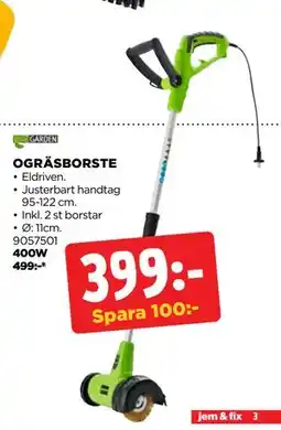 Jem&Fix OGRÄSBORSTE erbjuda