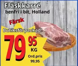 Supergrossen Fläskkarré erbjuda