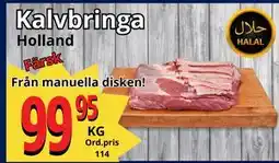 Supergrossen Kalvbringa erbjuda