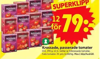 ICA Supermarket Krossade, passerade tomater erbjuda