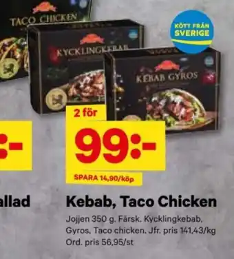 City Gross Kebab, taco chicken erbjuda