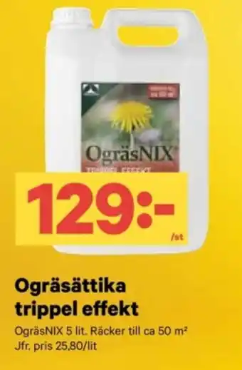 City Gross Ogräsättika trippel effekt erbjuda