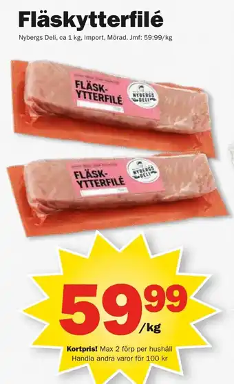 Pekås Fläskytterfilé erbjuda