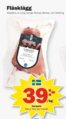 Pekås Fläsklägg erbjuda