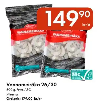 Snabbgross MIRAMAR Vannameiräka 26/30 erbjuda