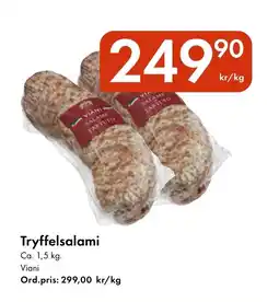 Snabbgross Tryffelsalami erbjuda