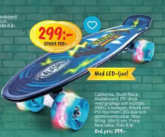 Leklust California. Stunt Race. Skateboard. PP-deck med griptejp och kicktail erbjuda