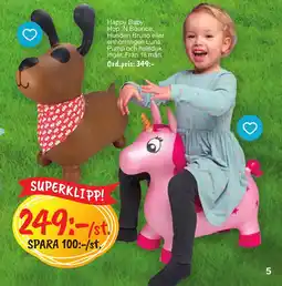 Leklust Happy Baby. Hop 'N Bounce. Hunden Bruno eller enhörningen Luna. Pump och halsduk ingår. Från 18 mån. erbjuda