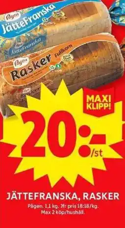 ICA Maxi Jättefranska, rasker erbjuda