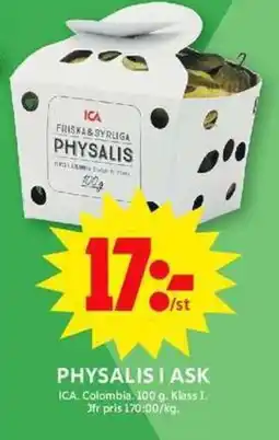 ICA Maxi Physalis i ask erbjuda