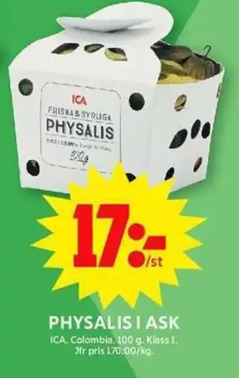 ICA Maxi Physalis i ask erbjuda