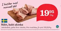 Östenssons Rökt, kokt skinka erbjuda