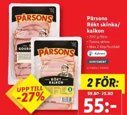 Lidl Pärsons Rökt skinka/kalkon erbjuda