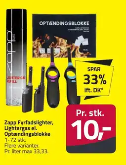 Zapp Fyrfadslighter, Lightergas el. Optændingsblokke