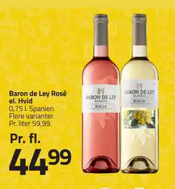 Fleggaard Baron de Ley Rosé el. Hvid erbjuda