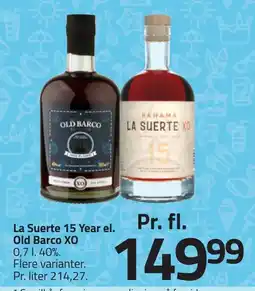 Fleggaard La Suerte 15 Year el. Old Barco XO erbjuda
