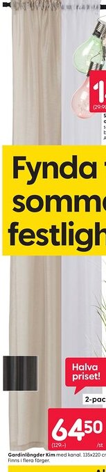 Rusta Gardinlängder Kim erbjuda