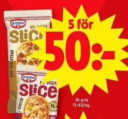 ICA Maxi DR. OETKER My pizza slice erbjuda
