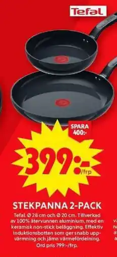 ICA Maxi TEFAL Stekpanna 2-pack erbjuda