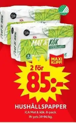 ICA Maxi ICA Hushållspapper erbjuda