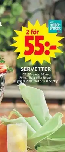 ICA Maxi Servetter erbjuda