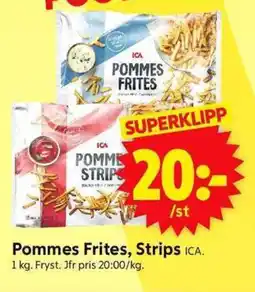 ICA Supermarket ICA Pommes Frites, Strips erbjuda