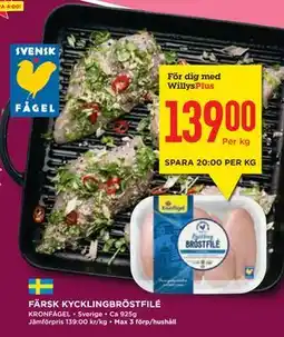 Willys Hemma FÄRSK KYCKLINGBRÖSTFILÉ erbjuda