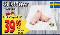 Supergrossen Grisfötter erbjuda