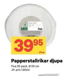 City Gross FIXA Papperstallrikar djupa erbjuda