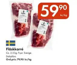 Snabbgross Fläskkarré erbjuda
