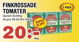 Nya Pulsen GARANT Finkrossade tomater erbjuda