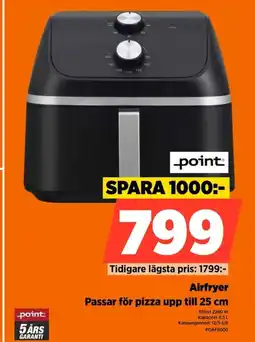 Power Point airfryer passar för pizza upp till erbjuda