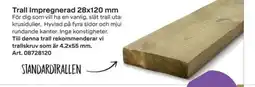 Byggmax Trall Impregnerad erbjuda