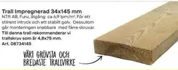 Byggmax Trall Impregnerad 34x145 mm erbjuda