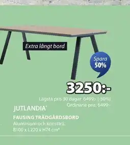 JYSK JUTLANDIA FAUSING TRÄDGÅRDSBORD erbjuda