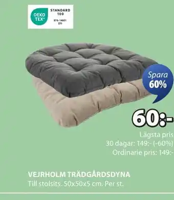 JYSK VEJRHOLM TRÄDGÅRDSDYNA erbjuda